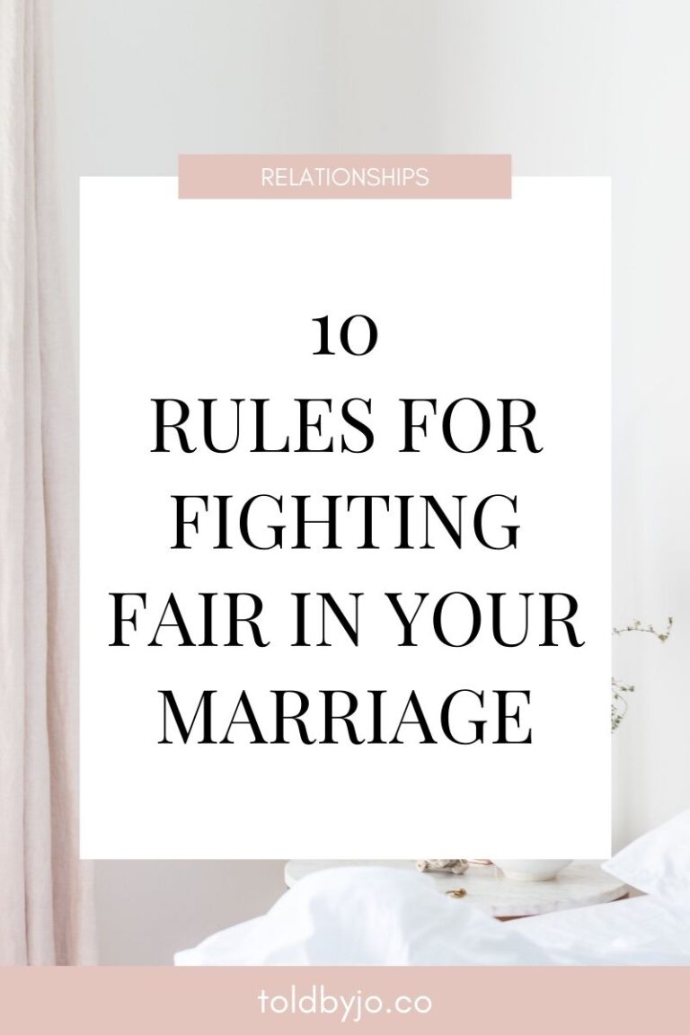 Ten rules for fighting fair in marriage