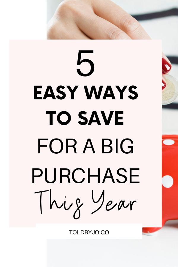 Simple Money Hacks to Help You Save for a Big Purchase