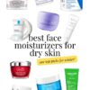 best face moisturizers for dry skin